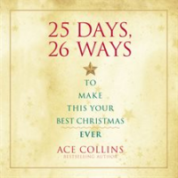 25_Days__26_Ways_to_Make_This_Your_Best_Christmas_Ever